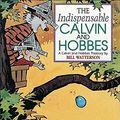 Cover Art for 9781449437077, The Indispensable Calvin & Hobbes, a Calvin & Hobbes Treasury by Bill Watterson