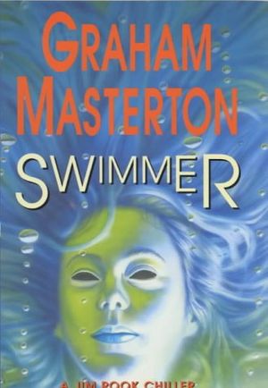 Cover Art for 9780727856975, Rook: Swimmer Bk. 5 by Graham Masterton