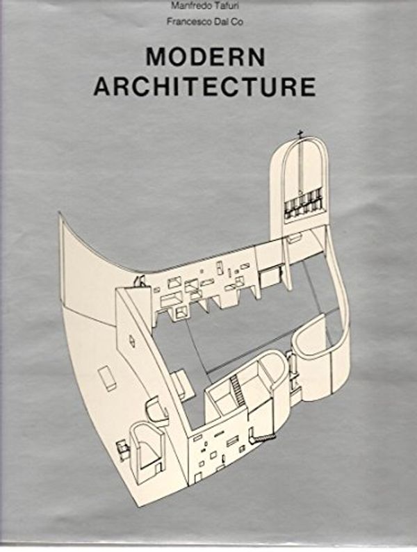Cover Art for 9780810910065, Modern Architecture (History of World Architecture) by Manfredo Tafuri
