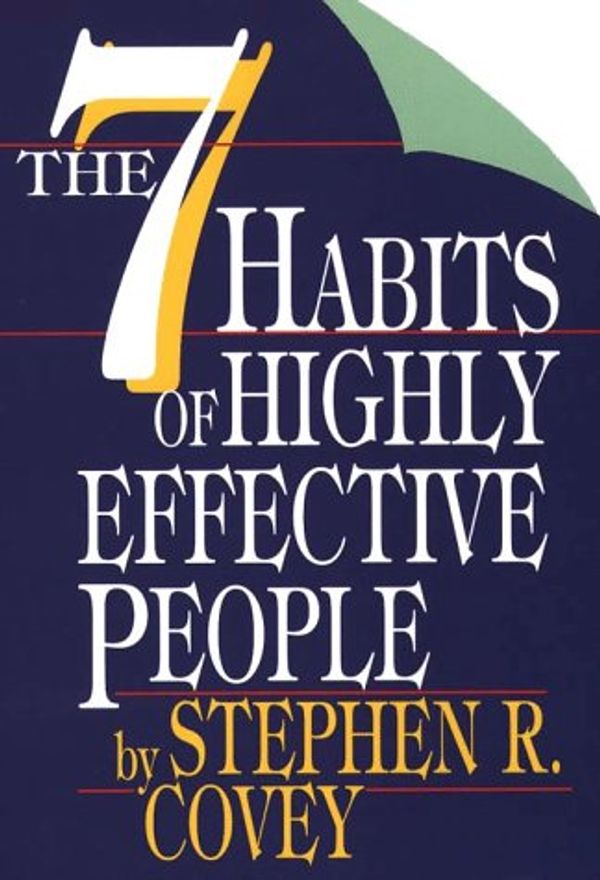 Cover Art for 9780783881157, The Seven Habits of Highly Effective People by Stephen R. Covey