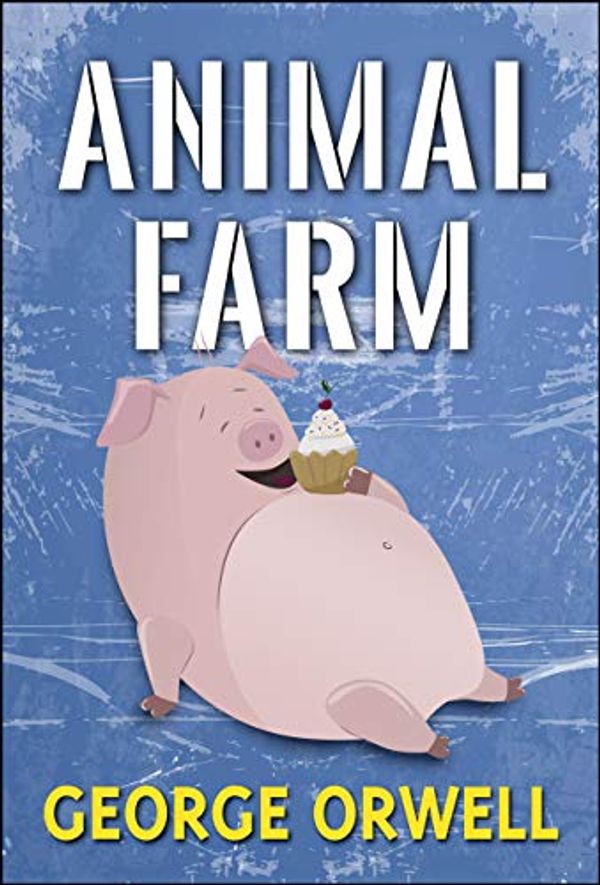 Cover Art for B07K59VB7W, Animal Farm by George Orwell