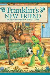 Cover Art for 9781550743616, Franklin's New Friend by Paulette Bourgeois