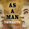 Cover Art for 9781773350059, As a Man Thinketh by James Allen
