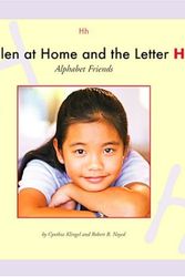 Cover Art for 9781592960989, Helen at Home and the Letter H by Cynthia Fitterer Klingel