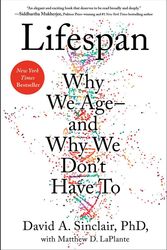 Cover Art for 9781501191978, Lifespan: Why We Age – and Why We Don’t Have To by Sinclair PhD, David A, Matthew D. Laplante