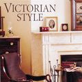 Cover Art for 9781857329551, Victorian Style by J Miller