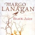 Cover Art for 9788130908236, Black Juice by Margo Lanagan