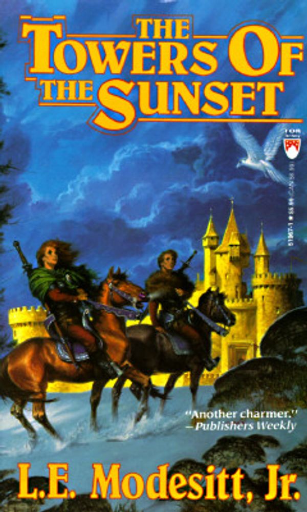 Cover Art for 9780812519679, The Towers of the Sunset by Modesitt Jr., L. E.