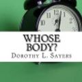 Cover Art for 9781977686978, Whose Body? by Dorothy L. Sayers