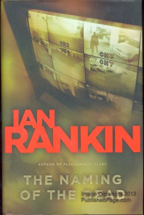 Cover Art for 9781845053178, The Naming of the Dead by Ian Rankin