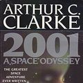 Cover Art for 9780752271842, 2001: a Space Odyssey by Arthur C. Clarke