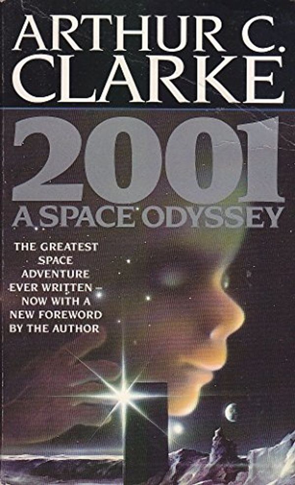 Cover Art for 9780752271842, 2001: a Space Odyssey by Arthur C. Clarke