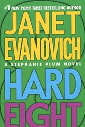Cover Art for 9780312988944, Hard Eight (Stephanie Plum, No. 8) by Janet Evanovich