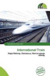 Cover Art for 9786137031544, International Train by Columba Sara Evelyn