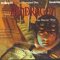Cover Art for 9781597372534, The Never War by D. J MacHale