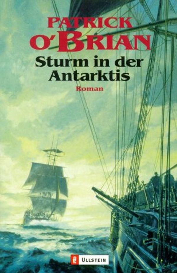 Cover Art for 9783548252087, Sturm in der Antarktis. by Patrick OBrian