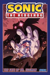 Cover Art for 9781684054060, Sonic the Hedgehog, Vol. 2: The Fate of Dr. Eggman by Ian Flynn