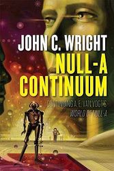 Cover Art for 9780765355379, Null-A Continuum by John C. Wright