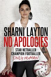 Cover Art for 9781922400666, No Apologies by Sharni Layton