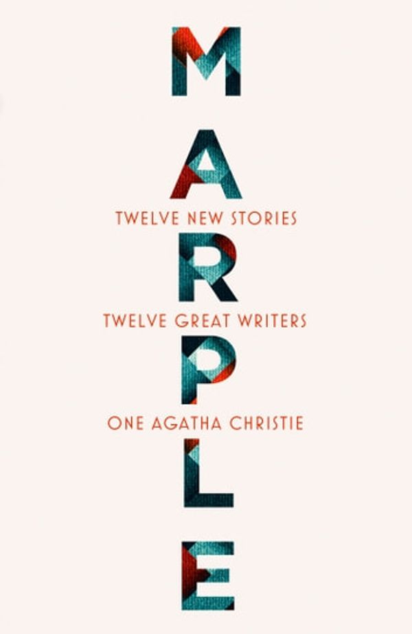 Cover Art for 9780008467333, Marple: Twelve New Stories by Agatha Christie