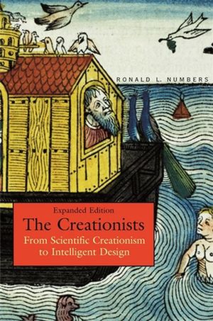 Cover Art for 9780674023390, The Creationists by Ronald L. Numbers