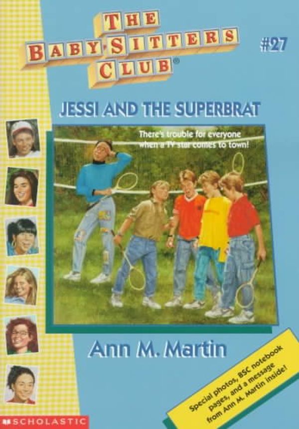 Cover Art for 9780590673952, Jessi and the Superbrat by Ann M. Martin