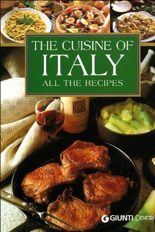 Cover Art for 9788844026844, The Cuisine of Italy by Giunti