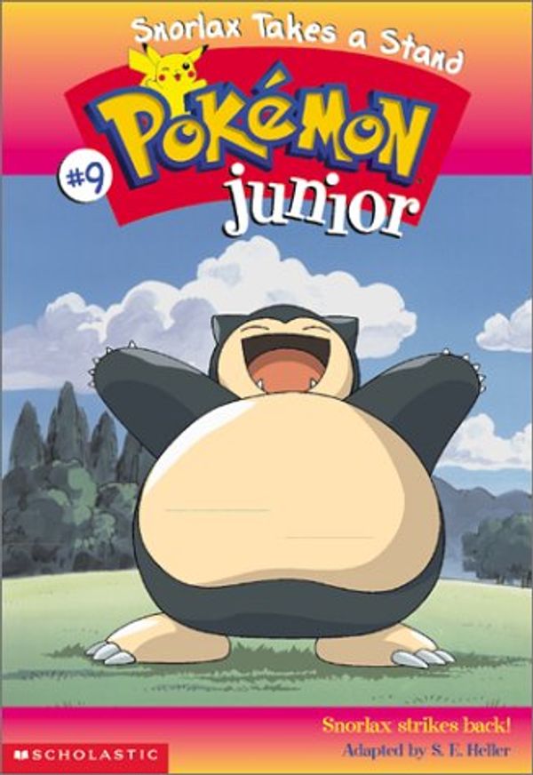 Cover Art for 9780613330671, Snorlax Takes a Stand (Pokemon Junior (Sagebrush)) by Sarah E. Heller