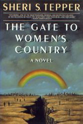 Cover Art for 9780552134194, The Gate to Women's Country by Sheri S. Tepper