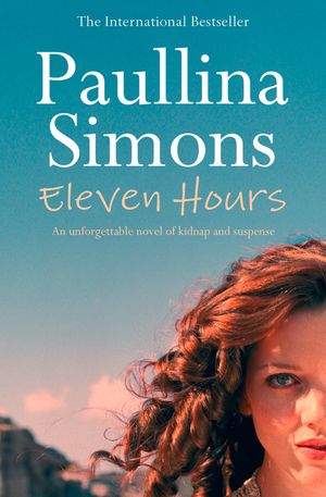Cover Art for 9780007397310, Eleven Hours by Paullina Simons