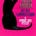 Cover Art for 9780812565355, Cat in a Flamingo Fedora by Carole Nelson Douglas