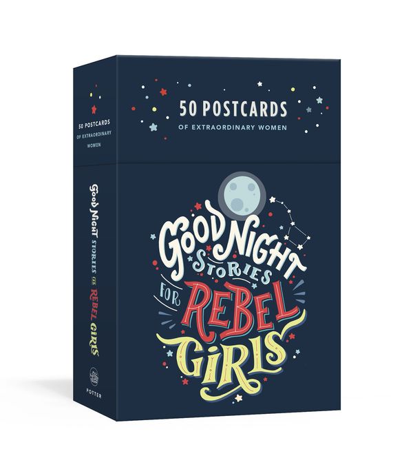 Cover Art for 9780525576525, Good Night Stories for Rebel Girls50 Postcards by Elena Favilli