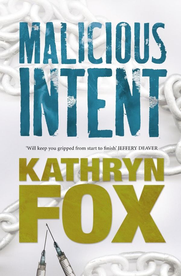 Cover Art for 9780330425438, Malicious Intent by Kathryn Fox