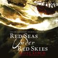Cover Art for 9781409133889, Red Seas Under Red Skies by Scott Lynch