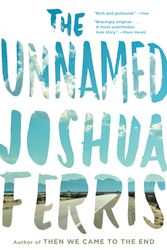 Cover Art for 9780316074001, The Unnamed by Joshua Ferris