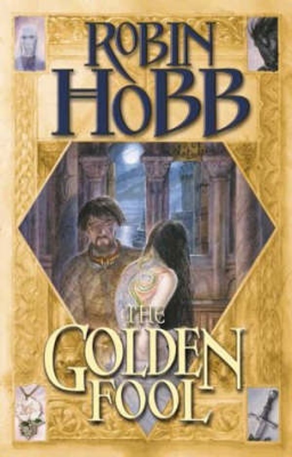 Cover Art for 9780007160396, The Tawny Man Trilogy (2) - The Golden Fool by Robin Hobb