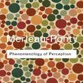 Cover Art for 9781134470099, Phenomenology of Perception by Maurice Merleau-Ponty
