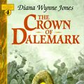 Cover Art for 9780688133634, The Crown of Dalemark (Dalemark Quartet, Book 4) by Diana Wynne Jones