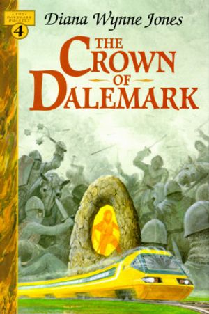 Cover Art for 9780688133634, The Crown of Dalemark (Dalemark Quartet, Book 4) by Diana Wynne Jones
