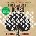 Cover Art for 9780061780240, The Plague of Doves Low Price CD by Louise Erdrich