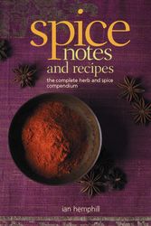 Cover Art for 9781405037426, Spice Notes and Recipes by Ian Hemphill