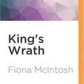 Cover Art for 9781522687641, King's Wrath by Fiona McIntosh