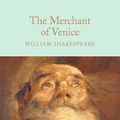 Cover Art for 9781909621893, The Merchant of VeniceMacmillan Collector's Library by William Shakespeare