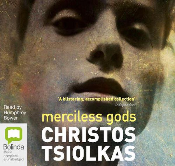 Cover Art for 9781489369727, Merciless Gods by Christos Tsiolkas