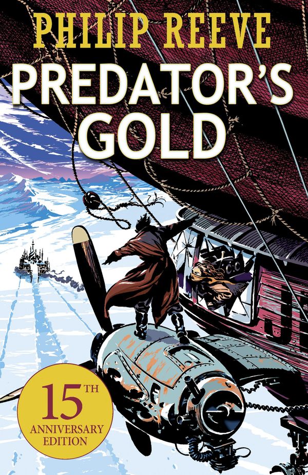 Cover Art for 9781407129228, Predator's Gold by Philip Reeve