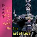 Cover Art for 9781929194490, Sun Tzu's The Art of War Plus The Art of Love: Winning Romantic Battles by Gary Gagliardi