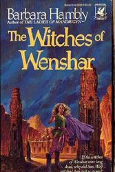 Cover Art for 9780345329349, The Witches of Wenshar by Barbara Hambly