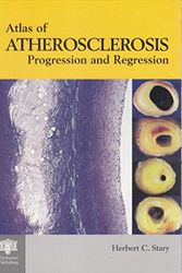 Cover Art for 9781850704805, An Atlas of Atherosclerosis Progression and Regression by Herbert C. Stary