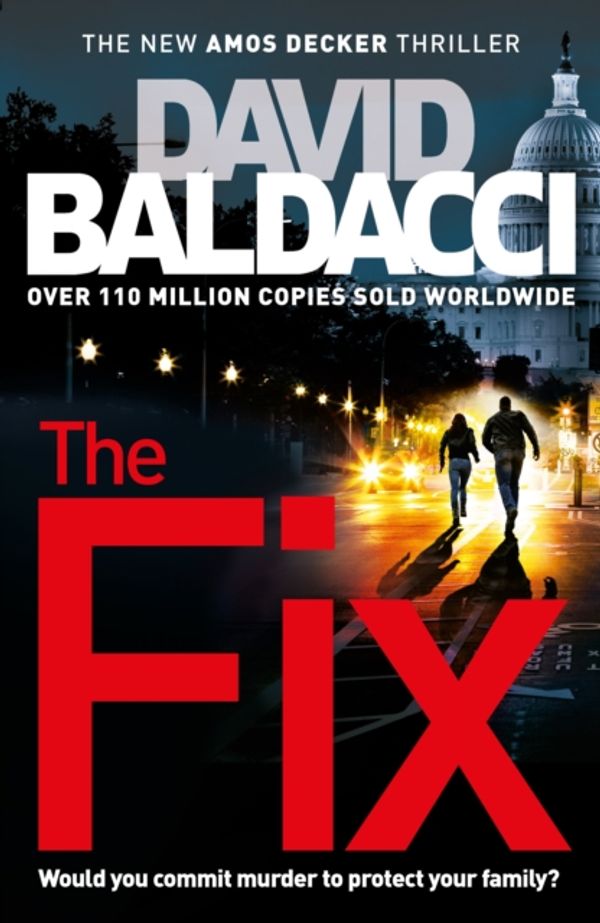 Cover Art for 9781447277439, The FixAmos Decker Series by David Baldacci