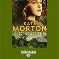 Cover Art for 9781458732217, The Forgotten Garden by Kate Morton